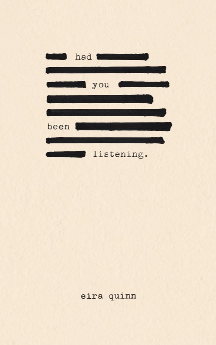 Book Cover for Had You Been Listening